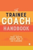 Afbeelding van The Trainee Coach Handbook