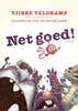 Afbeelding van Net goed!