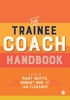 Afbeelding van The Trainee Coach Handbook