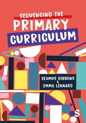 Afbeeldingen van Sequencing the Primary Curriculum