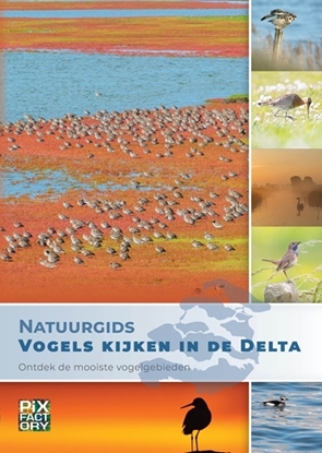 Afbeeldingen van Natuurgidsen Natuurgids Vogels kijken in de Delta