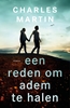 Afbeelding van Een reden om adem te halen
