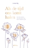 Afbeelding van Als de tijd ons komt halen