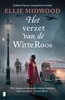 Afbeelding van Het verzet van de Witte Roos