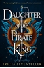 Afbeelding van Daughter of the Pirate King Daughter of the Pirate King