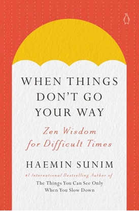 Afbeeldingen van When Things Don't Go Your Way