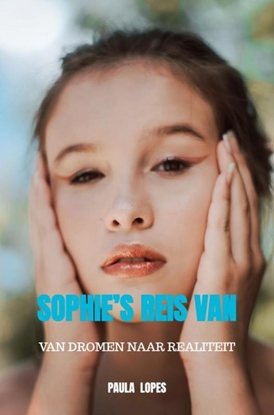 Afbeeldingen van Sophie’s Reis Van Dromen naar Realiteit