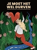 Afbeelding van Je moet het wel durven