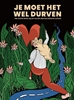 Afbeelding van Je moet het wel durven