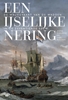 Afbeelding van Een IJselijke Nering