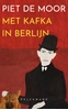 Afbeelding van Met Kafka in Berlijn