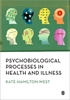 Afbeelding van Psychobiological Processes in Health and Illness