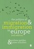 Afbeelding van The Politics of Migration and Immigration in Europe
