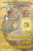 Afbeelding van De psychologie van spiritualiteit
