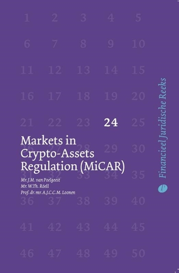 Afbeelding van Financieel Juridische Reeks Markets in Crypto-Assets Regulation (MiCAR)