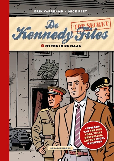Afbeelding van De Kennedy Files Mythe in de maak