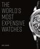 Afbeelding van The World's Most Expensive Watches