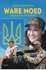 Afbeelding van Ware Moed