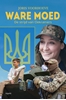 Afbeelding van Ware Moed