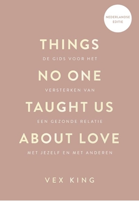Afbeeldingen van Things No One Taught Us About Love