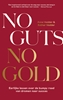 Afbeelding van No Guts, No Gold