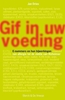 Afbeelding van Gif in uw voeding