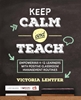 Afbeelding van Keep CALM and Teach: Empowering K-12 Learners With Positive Classroom Management Routines