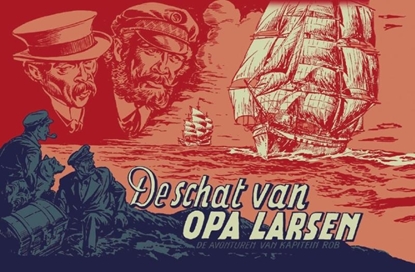 Afbeeldingen van De avonturen van Kapitein Rob De schat van opa Larsen