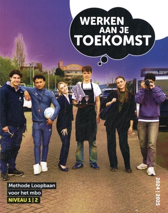Afbeeldingen van Toekomst Werken aan je toekomst niveau 1-2