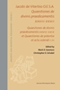 Afbeelding van Ancient and Medieval Philosophy - Series 1 Quaestiones de divinis praedicamentis XXVIII-XXXII