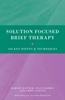 Afbeelding van Solution Focused Brief Therapy