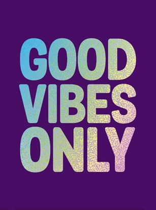 Afbeeldingen van Good vibes only
