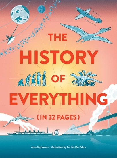 Afbeelding van The History of Everything in 32 Pages
