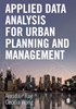 Afbeelding van Applied Data Analysis for Urban Planning and Management