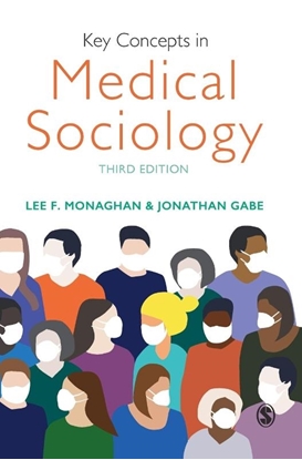 Afbeeldingen van Key Concepts in Medical Sociology