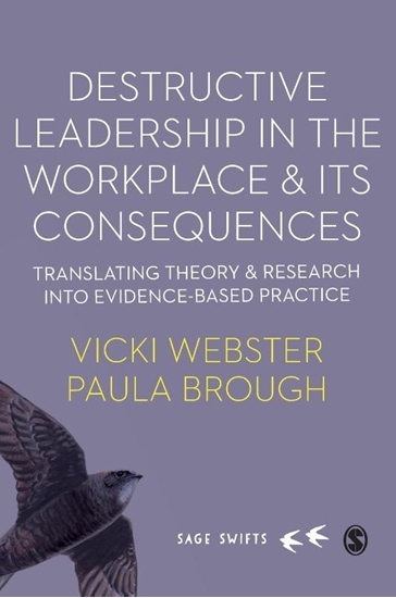 Afbeelding van Destructive Leadership in the Workplace and its Consequences