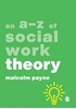 Afbeelding van An A-Z of Social Work Theory