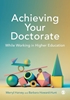 Afbeelding van Achieving Your Doctorate While Working in Higher Education