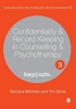 Afbeelding van Confidentiality & Record Keeping in Counselling & Psychotherapy
