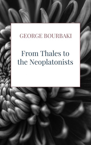 Afbeelding van From Thales to the Neoplatonists