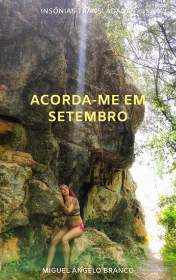 Afbeelding van Acorda-me em Setembro