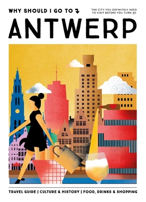 Afbeeldingen van Why Should I Go To Antwerp