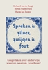 Afbeelding van Spreken is zilver, zwijgen is fout