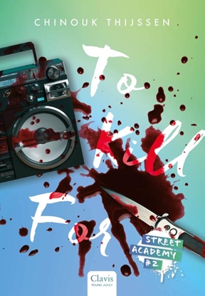 Afbeeldingen van Street Academy To Kill For