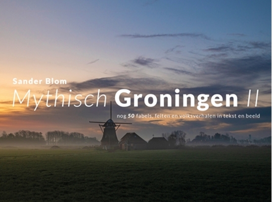 Afbeelding van Mythisch Groningen II