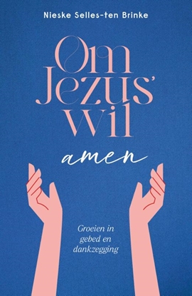 Afbeeldingen van Om Jezus’ wil, amen