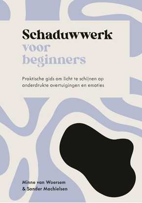Afbeeldingen van Spiritualiteit voor beginners Schaduwwerk voor beginners