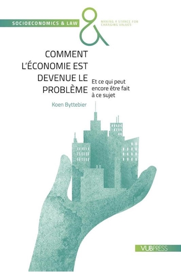 Afbeelding van Comment l’économie est devenue le problème