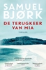 Afbeelding van Munch & Krüger De terugkeer van Mia