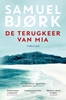 Afbeelding van Munch & Krüger De terugkeer van Mia
